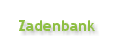 Zadenbank